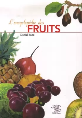 Couverture du produit · L'encyclopédie des fruits