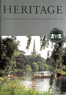 Couverture du produit · Heritage: Explore, Discover and Enjoy Beautiful Britain