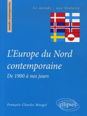Couverture du produit · L'Europe du Nord contemporaine de 1900 à nos jours