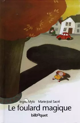 Couverture du produit · Le foulard magique