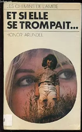 Couverture du produit · Et si elle se trompait...