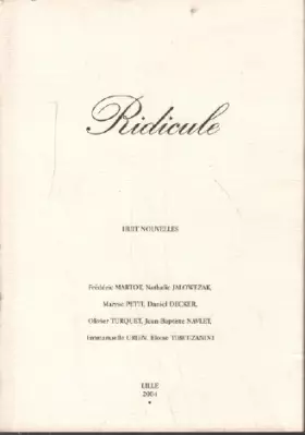 Couverture du produit · Ridicule , huit nouvelles