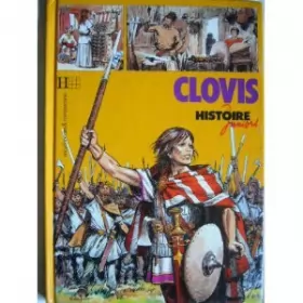 Couverture du produit · Clovis (Histoire juniors)
