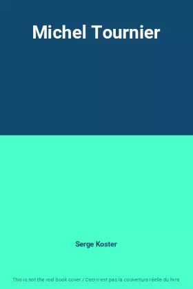 Couverture du produit · Michel Tournier