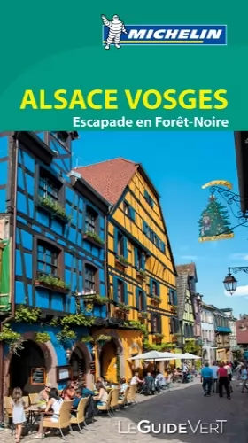 Couverture du produit · Guide Vert Alsace Vosges Michelin