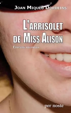 Couverture du produit · L'arrisolet de miss alison