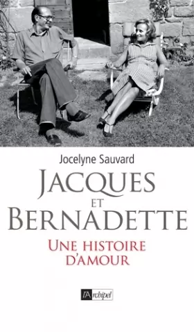 Couverture du produit · Jacques et Bernadette - Une histoire d'amour