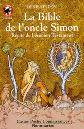 Couverture du produit · La Bible de l'oncle Simon : Récits de l'Ancien Testament
