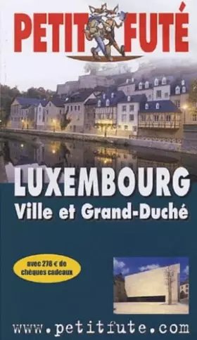 Couverture du produit · Luxembourg : Ville et Grand-Duché 2005