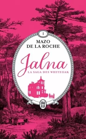 Couverture du produit · Jalna : La saga des Whiteoak: La naissance de Jalna - Matins à Jalna (1)