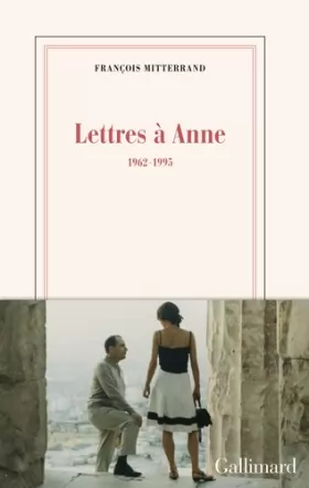 Couverture du produit · Lettres à Anne: (1962-1995)