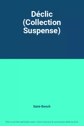 Couverture du produit · Déclic (Collection Suspense)
