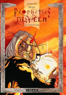 Couverture du produit · Les prophéties Elween, tome 2 : Le réveil du tyran