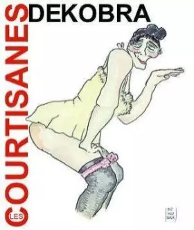 Couverture du produit · Les courtisanes