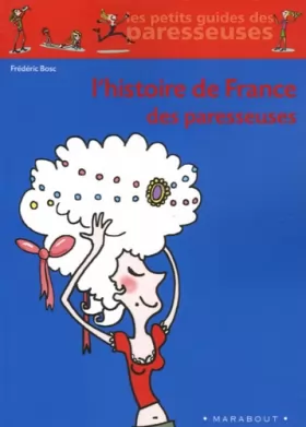 Couverture du produit · L'Histoire de France des paresseuses