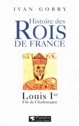 Couverture du produit · Louis 1er, fils de Charlemagne