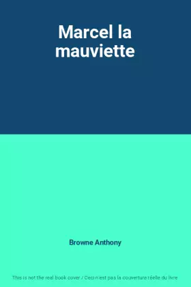 Couverture du produit · Marcel la mauviette