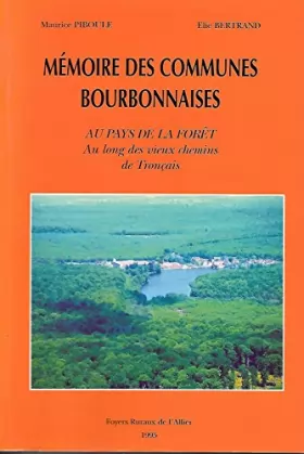 Couverture du produit · Mémoire des communes bourbonnaises
