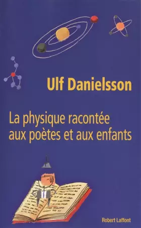 Couverture du produit · La Physique racontée aux poètes et aux enfants
