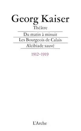 Couverture du produit · Théâtre, 1912-1919