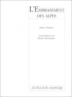 Couverture du produit · L'embrasement des Alpes