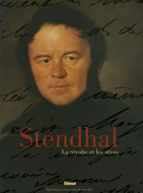 Couverture du produit · Stendhal: La révolte et les rêves