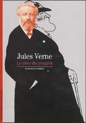 Couverture du produit · Jules Verne : Le Rêve du progrès