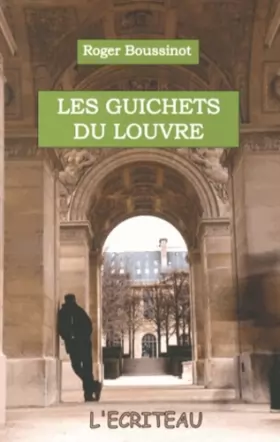 Couverture du produit · Les guichets du Louvre