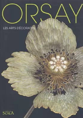 Couverture du produit · Orsay : Les arts décoratifs