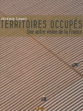 Couverture du produit · Territoires occupés: Une autre vision de la France