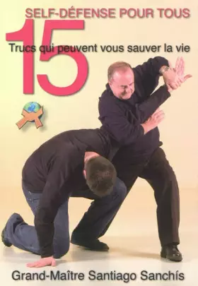 Couverture du produit · 15 Trucs Qui Peuvent Vous Sauver la Vie