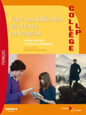 Couverture du produit · Face aux difficultés des élèves en français: Collège-LP