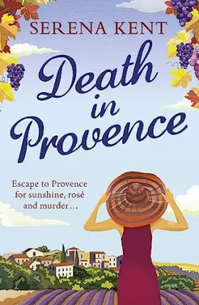 Couverture du produit · Death in Provence: The perfect summer mystery for fans of M.C. Beaton and The Mitford Murders
