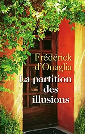 Couverture du produit · La partition des illusions