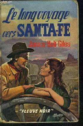 Couverture du produit · LE LONG VOYAGE VERS SANTA-FE