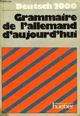 Couverture du produit · Grammaire de l' allemand d' aujourd'hui (Französisch)