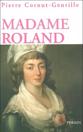 Couverture du produit · Madame Roland