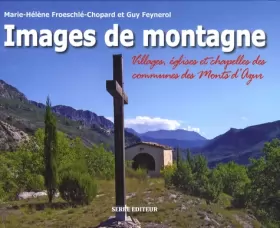 Couverture du produit · Images de montagne : Villages, églises et chapelles des communes des