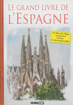 Couverture du produit · Le grand livre de l'Espagne