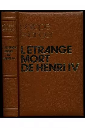 Couverture du produit · L'étrange mort d'Henri IV / Erlanger, Philippe