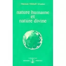 Couverture du produit · Nature humaine nature divine