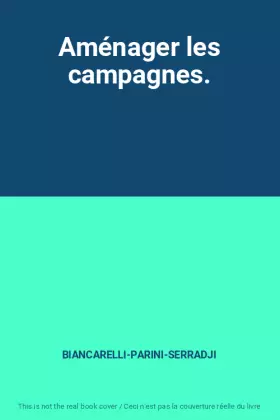Couverture du produit · Aménager les campagnes.