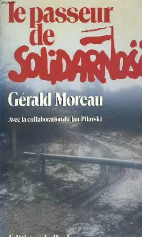 Couverture du produit · Le passeur de Solidarnosc