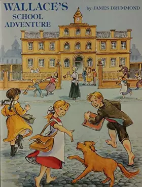 Couverture du produit · Wallace's School Adventure