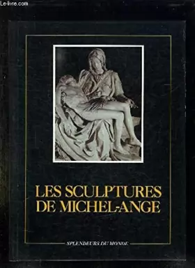 Couverture du produit · Les Sculptures de Michel-Ange