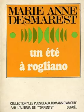 Couverture du produit · Un été à Rogliano / Desmarest, Marie Anne / Réf16506