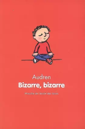 Couverture du produit · Bizarre, bizarre