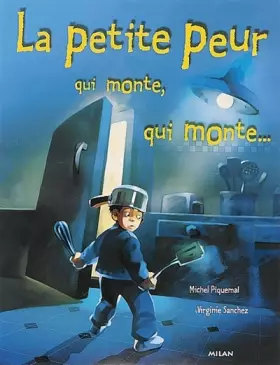 Couverture du produit · La petite peur qui monte, qui monte...