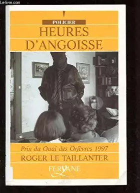 Couverture du produit · Heures d'angoisse (Policier)