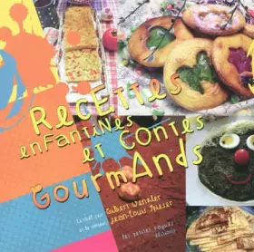 Couverture du produit · Recettes enfantines et contes gourmands